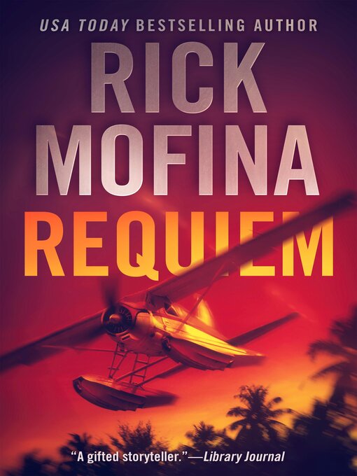 Title details for Requiem by Rick Mofina - Available